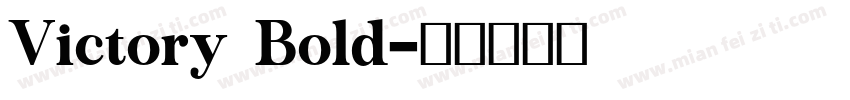 Victory Bold字体转换